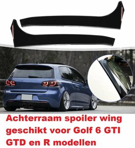 Volkswagen Golf 6 GTI GTD Achterraam Spoiler Wings Achterruit Spoiler